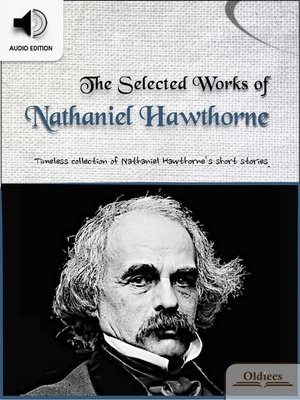 cover image of The Selected Works of Nathaniel Hawthorne
